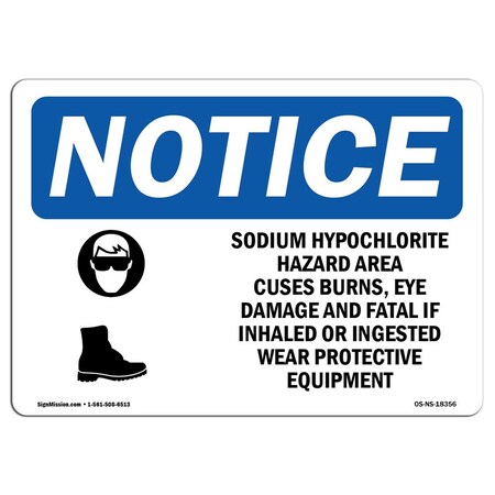 Signmission OSHA Notice Sign, 18" Height, 24" Width, Sodium Hypochlorite Hazard Area Sign With Symbol, Landscape OS-NS-D-1824-L-18356